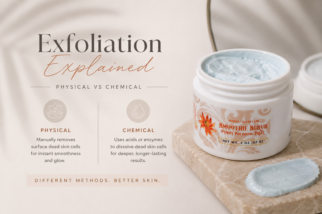 Exfoliation Explained: Physical vs Chemical for Healthier Skin